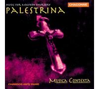 Musica Contexta - Palestrina - Music for Maundy Thursday