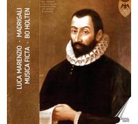 Musica Ficta; Bo Holten - Madrigali