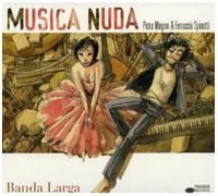 Musica Nuda - Banda Larga