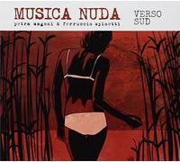 Musica Nuda (Magoni Petra) – Verso Sud