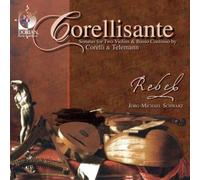 Musica Pacifica - Corellisante: Sonatas for Two Violin Continuo