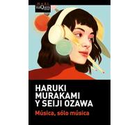 Música, Sólo Música / Absolutely on Music: Conversations