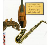 Musica Sveciae - Musica Sveciae: Adventures in Jazz 4