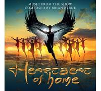 Musical Cast Recording - Heartbeat of Home - Music from the Show