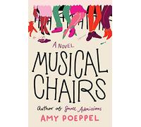 Musical Chairs: A Novel
