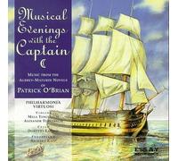 Musical Evenings with the Captain: Music from the Aubrey-Maturin Novels by Philharmonia Virtuosi, Mela Tenenbaum, Alexandr Tenenbaum, Dorothy Lawson, Richa (1996) Audio CD