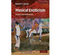 Musical Exoticism: Images and Reflections