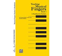 Musical Fingers, Teacher's Handbook