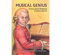 Musical Genius: A Story about Wolfgang Amadeus Mozart (Creative Minds Biography (Paperback))