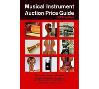 Musical Instrument Auction Price Guide 2000 Ed.: 2001 edition