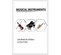 Musical Instruments: Musical instruments flash cards book for baby, music instruments book for children, Montessori book, kids books, toddler music instruments book (Edu Books for Children)