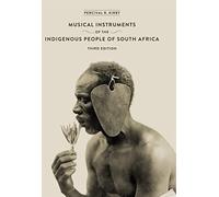Musical Instruments of the Native People of South Africa