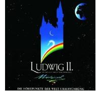 MUSICAL - LUDWIG II.,SEHNSUCHT NACH DEM CD NEW