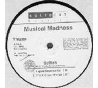 Musical Madness - Selfish
