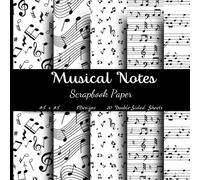 Musical Notes Scrapbook Paper: Black & White Music Sheet Craft Paper Pad for DIY Projects