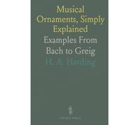 Musical Ornaments, Simply Explained: Examples From Bach to Greig