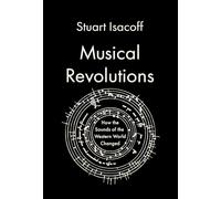 Musical Revolutions: How the Sounds of the Western World Changed