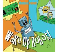 Musical Robot - Wake Up Robot
