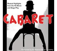 Musical Stage Company - Cabaret: Musical Highlights From the Hit Stage