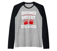 Musical Theater Humor Rejected Actor Theater Kid Audition Raglan Baseball Tee