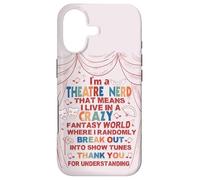 Musical Theater Lover Thespian Funny I'm a Theatre Nerd Case for iPhone 17