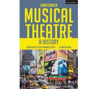 Musical Theatre : A History