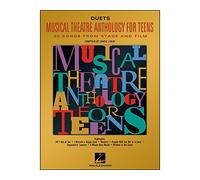Musical Theatre Anthology for Teens: Duets Edition