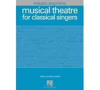Musical Theatre for Classical Singers: Mezzo-Soprano