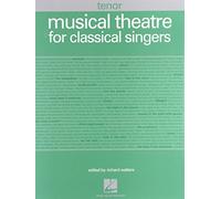 Musical Theatre for Classical Singers: Tenor, 48 Songs