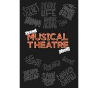 Musical Theatre Nerd Notebook
