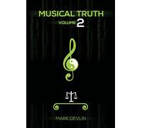 Musical Truth 2: Volume 2