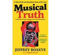 Musical Truth: A Musical Journey Through Modern Black Britain (Main)