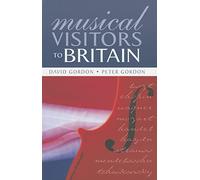 Musical Visitors to Britain (Woburn Education Series)