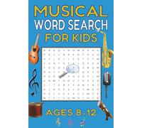Musical Word Search For Kids: Word Searches with Easy to Read Print about Music, Brain Games, Reasoning and More | 6x9 inches, 110 pages | 50+ Puzzles ... Seasons, Vacations, Holidays, and Free Times