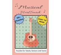 Musical Word Search Puzzle Book: Word search Puzzles featuring Musical Notes, Terminologies and More | 6x9 inches, 110 pages | 50+ Puzzles...The Ultimate Gift for Retro Music Lovers!