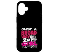 Musicals Lover Just A Broadway Girl Case for iPhone 16