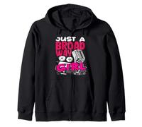 Musicals Lover Just A Broadway Girl Zip Hoodie
