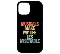 Musicals Make My Life Les Miserable - Funny Musical Theatre Case for iPhone 12 mini