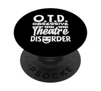 Musicals Obsessive Theatre Disorder Musical Lover PopSockets Adhesive PopGrip