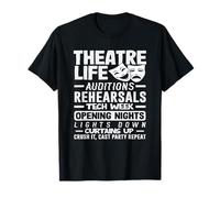 Musicals Theatre Life Musical Lover Auditions Rehearsals T-Shirt