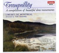 I Musici De Montreal - TRANQUILLITY