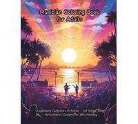 Musician Coloring Book for Adults: Legendary Guitarists in Action - 40 Single-Sided Performance Designs for Anti-Anxiety (The Ultimate Guitar Collection Adult Coloring Book Series)