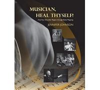 Musician, Heal Thyself