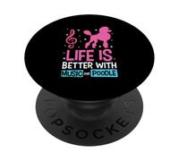 Musician Life Is Better With Music And Poodle PopSockets Adhesive PopGrip