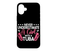 Musician Never Underestimate A Girl With Tuba Case for iPhone 16 Plus