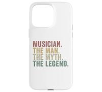 Musician The Man The Myth The Legend Funny Music Lover Case for iPhone 15 Pro Max