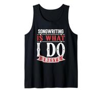 Musicians and Music Lovers Lyric Writer Songwriting Tank Top