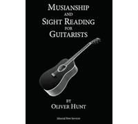 Musicianship And Sight Reading For Guitarists