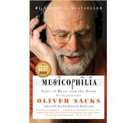 Musicophilia: Tales of Music and the Brain