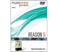 Musicpro Guides: Reason 5 Beginner Intermediate Level